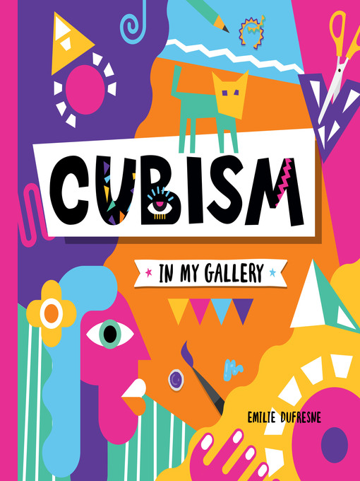 Title details for Cubism by Emilie Dufresne - Wait list